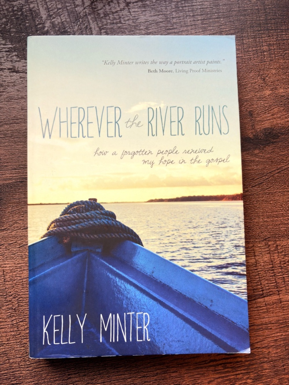 Book- Wherever the River Runs by Kelly Minter
